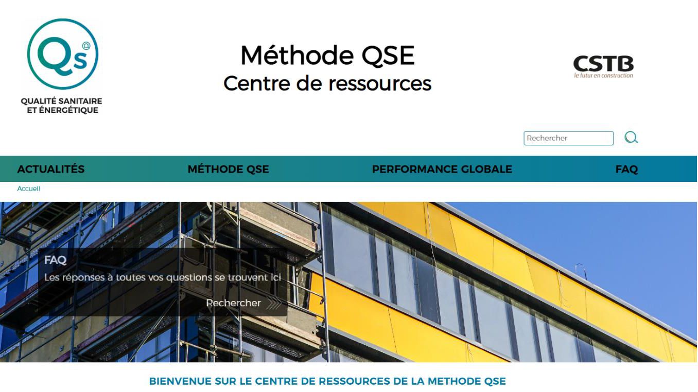 La méthode QSE bénéficie d'un centre de ressources mis en ligne par le CSTB. Centre de ressources QSE